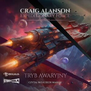 Okładka: Expeditionary Force. Tom 15. Tryb awaryjny