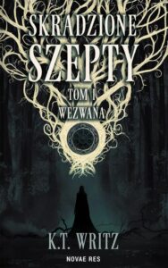 Okładka: Skradzione szepty: Wezwana