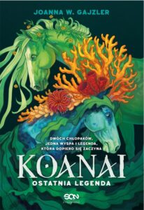 Okładka: Koanai. Ostatnia legenda