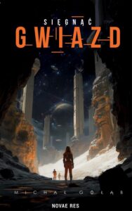 Okładka: Sięgnąć gwiazd