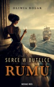 Okładka: Serce w butelce rumu