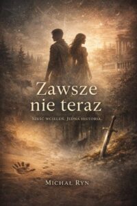 Okładka: Zawsze nie teraz