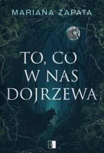 Okładka: To, co w nas dojrzewa