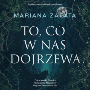 Okładka: To, co w nas dojrzewa