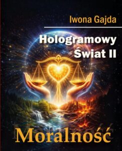 Okładka: Hologramowy Świat III. Moralność