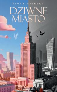 Okładka: Dziwne miasto