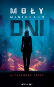Okładka: Mgły minionych dni