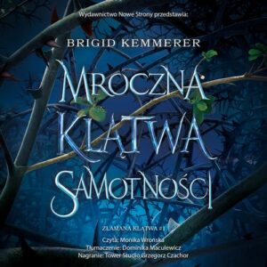 Okładka: Mroczna klątwa samotności (II wydanie)