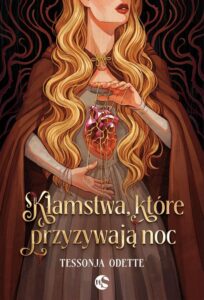 Okładka: Kłamstwa, które przyzywają noc