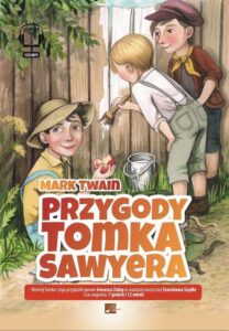 Okładka: PRZYGODY Tomka Sawyera