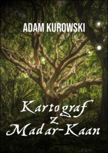 Okładka: Kartograf z Madar-Kaan