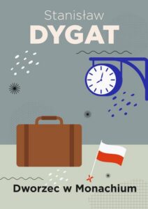 Okładka: Dworzec w Monachium