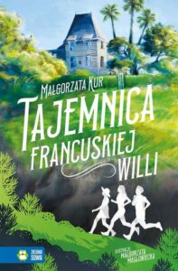 Okładka: Tajemnica francuskiej willi