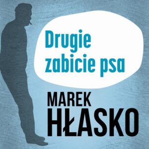 Okładka: Drugie zabicie psa