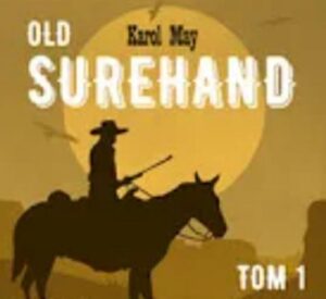 Okładka: OLD SUREHAND Tom I