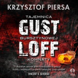 Okładka: Gustloff. Tajemnica bursztynowej komnaty
