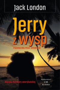 Okładka: Jerry z wysp. Prawdziwa psia opowieść