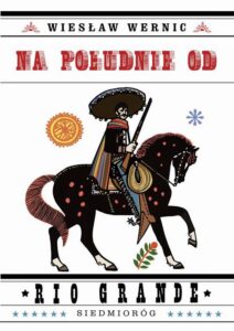 Okładka: Na południe od Rio Grande