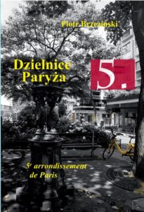 Okładka: Dzielnice Paryża. 5. Dzielnica Paryża