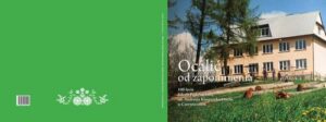 Okładka: Ocalić od zapomnienia. 100-lecie Szkoły Podstawowej im. A. Knapczyka Ducha w Czerwiennem