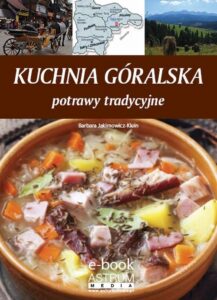 Okładka: Kuchnia góralska. Potrawy tradycyjne