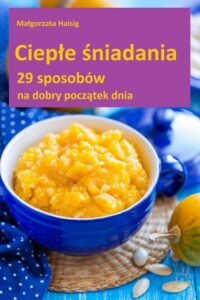 Okładka: Ciepłe śniadania