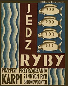 Okładka: Jedz ryby. Przepisy przyrządzania karpia i innych ryb słodkowodnych.
