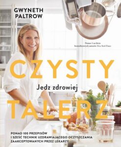Okładka: Czysty talerz. Jedz zdrowiej