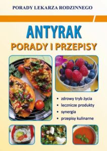 Okładka: Antyrak. Porady i przepisy