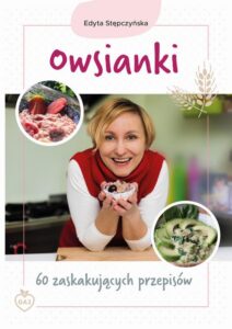 Okładka: Owsianki. 60 zaskakujących przepisów