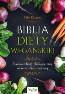 Okładka: Biblia diety wegańskiej