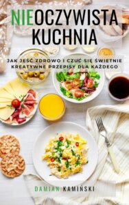 Okładka: Nieoczywista kuchnia