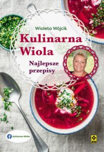 Okładka: Kulinarna Wiola Najlepsze przepisy