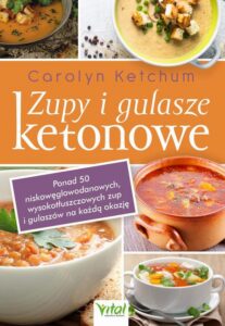Okładka: Zupy i gulasze ketonowe