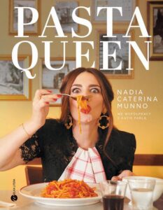 Okładka: Pasta Queen. Po prostu wspaniała książka kucharska. Ponad 100 przepisów i historii