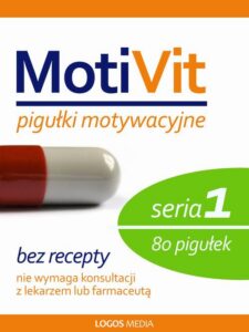 Okładka: MotiVit. Pigułki motywacyjne. Seria 1