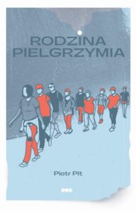 Okładka: Rodzina pielgrzymia