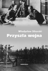 Okładka: Przyszła wojna. Jej możliwości i charakter oraz związane z nim zagadnienia obrony kraju