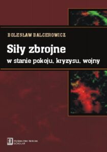 Okładka: Siły zbrojne w stanie pokoju, kryzysu, wojny