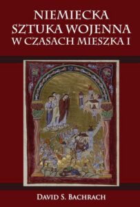 Okładka: Niemiecka sztuka wojenna w czasach Mieszka I