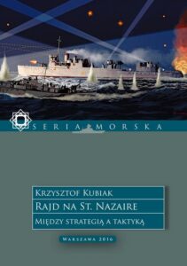 Okładka: Rajd na St. Nazaire. Między strategią a taktyką