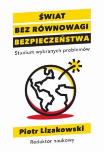 Okładka: Świat bez równowagi bezpieczeństwa Studium wybranych problemów