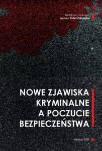 Okładka: Nowe zjawiska kryminalne a poczucie bezpieczeństwa
