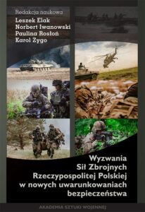 Okładka: Wyzwania Sił Zbrojnych Rzeczypospolitej Polskiej w nowych warunkach bezpieczeństwa