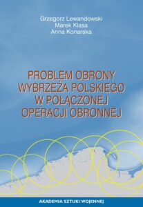 Okładka: Problem obrony wybrzeża polskiego w połączonej operacji obronnej