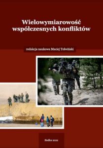 Okładka: Wielowymiarowość współczesnych konfliktów