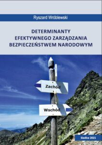 Okładka: Determinanty efektywnego zarządzania bezpieczeństwem narodowym