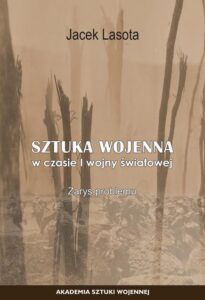 Okładka: Zarys przebiegu działań w specyficznym środowisku pola walki oraz ogólna charakterystyka sztuki wojennej w Afryce Północnej w latach 1940-43
