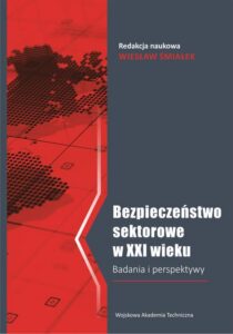 Okładka: Bezpieczeństwo sektorowe w XXI wieku