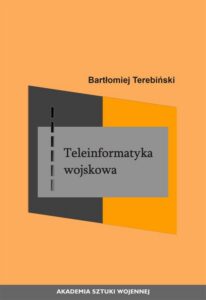 Okładka: Teleinformatyka wojskowa